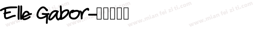 Elle Gabor字体转换